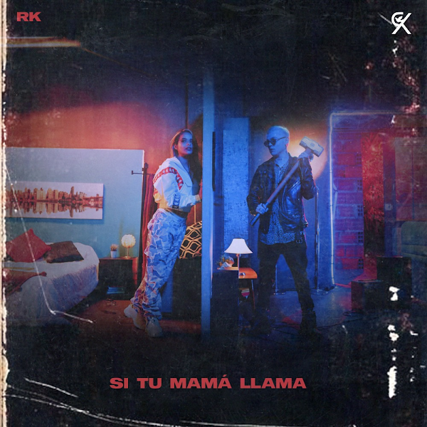 RK - Si tu mamá llama