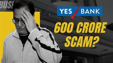 What is the Yes Bank Scam