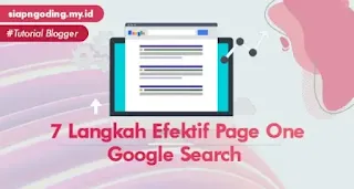 7 Langkah Efektif Page One Pada Google Search Dengan Algoritma Baru Google