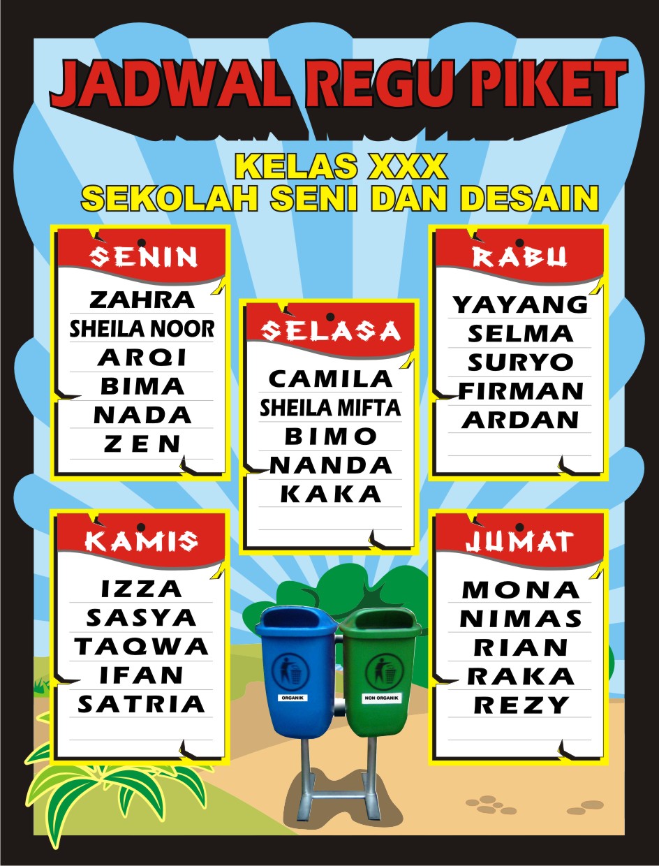 Desain untuk Jadwal Piket Kelas dan Susunan Pengurus Kelas 