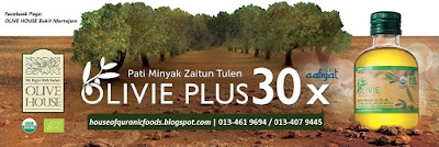 MELAWAT LADANG & KILANG OLIVIE PLUS 30X KELUARAN OLIVE HOUSE | Aafiyat Lifestyle