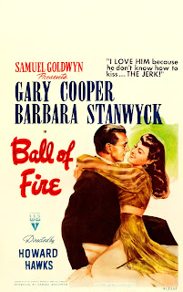 BALL OF FIRE. Estados Unidos. Window Card: 36 x 56 cms. BOLA DE FUEGO. Ball of Fire. 1941. Estados Unidos. Dirección: Howard Hawks. Reparto: Gary Cooper, Barbara Stanwyck, Oskar Homolka, Henry Travers, Tully Marshall, Richard Haydn, S. Z. Sakall, Audrey Mather, Dana Andrews, Dan Duryea, Ralph Peters, Kathleen Howard, Mary Field, Charles Lane, Elisha Cook Jr.