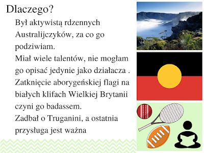 aktywista rdzennych Australijczyków, sportowiec, pisarz, aktor, Truganini - ostatnia Tasmanka