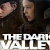 the dark valley