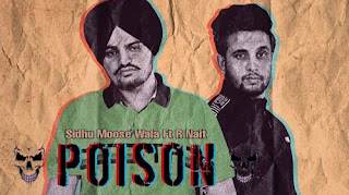 POISON LYRICS – Sidhu Moose Wala