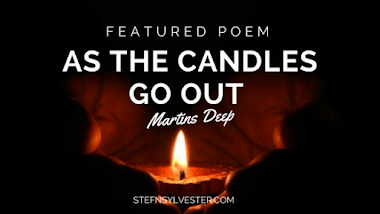 As The Candles Go Out | Martins Deep