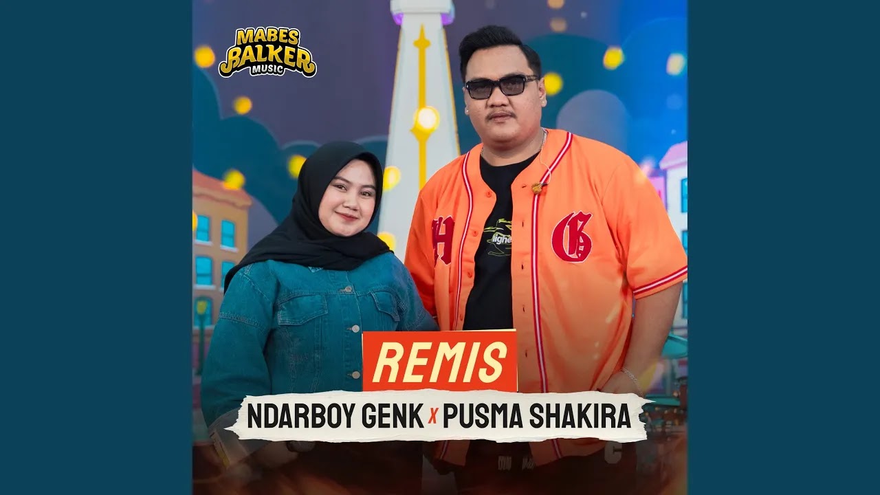 Remis - Ndarboy Genk Feat Pusma Shakira
