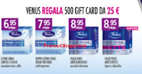 Logo Venus regala 500 card Tigotà da 25€