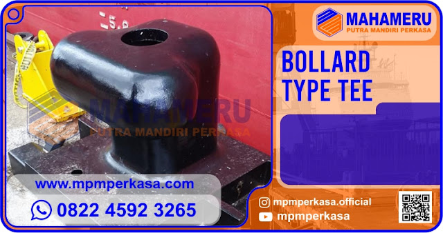 bollard dermaga tipe tee,bollard tee,Bollard Tipe tee,bollard tee head,tee head bollard,mpmperkasa,bollard tee 50T,tee bollard dermaga,tee bollard,