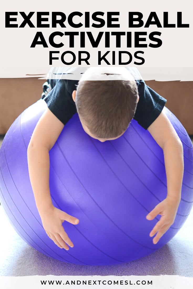 Fun therapy ball exercises and sensory activities for kids