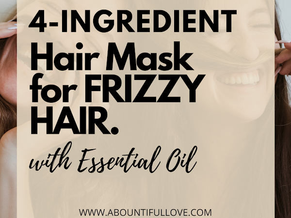 Essential Oil Remedy for Frizzy Hair