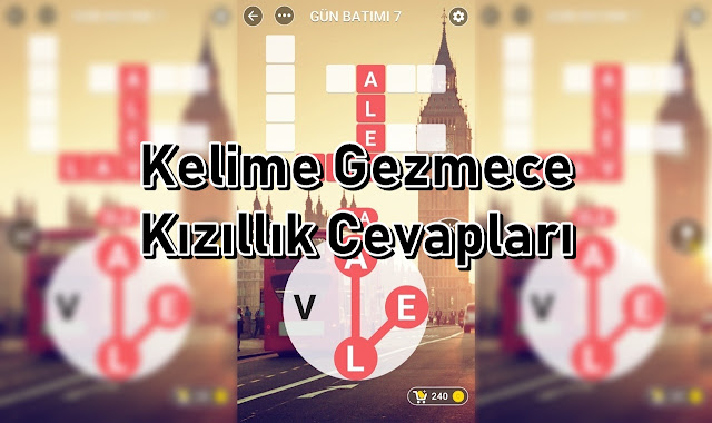 Kelime Gezmece Kızıllık Cevapları