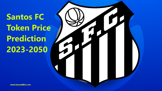 Santos FC Token Price Prediction 2023-2050