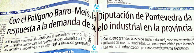 Especial Polígono de Curro: Con el Polígono Barro-Meis la Diputación de Pontevedra da respuesta a la demanda de suelo industrial