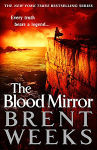 The Blood Mirror: Book Four of the Lightbringer series (English Edition)