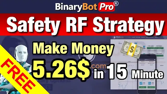 Binary Bot Download Safety RF Strategy Bot Strategy  software robot trading make money earn and money free download binary bot pro xml script 2023