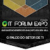 IT Forum Expo 2016 é o principal encontro de negócios da SP Tech Week e reúne os principais CIOs do mercado