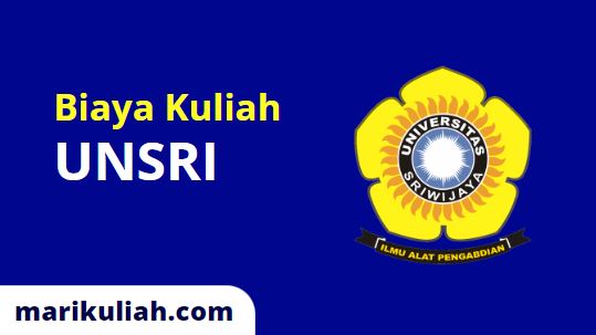 biaya kuliah unsri 2023