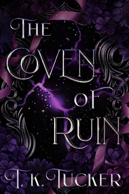 The Coven of Ruin by T. K. Tucker