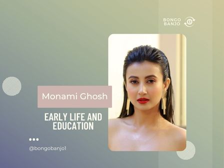 Monami Ghosh Early Life and Education