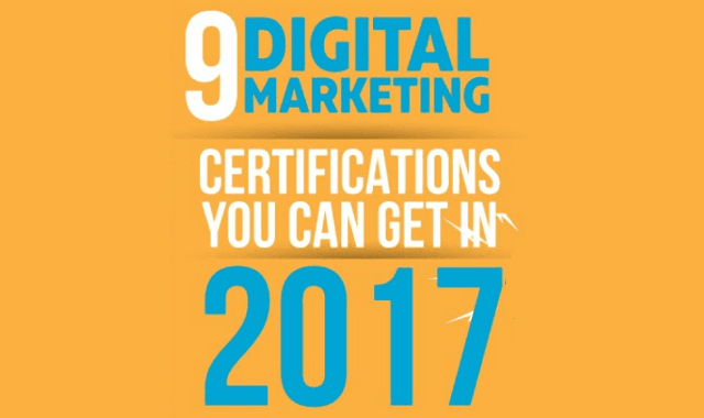 9 Digital Marketing Certifications You Can Get in 2017