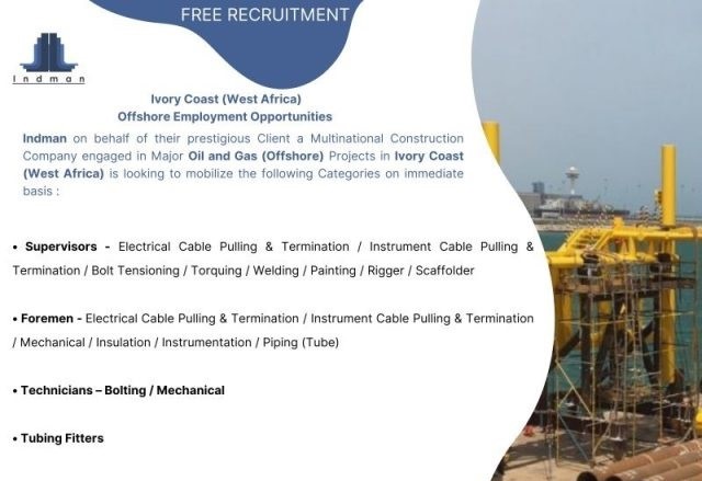 Jobs in Ivory Coast for Free recruitment to Oil & Gas Offshore Project