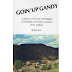 Second Edition of "Goin Up Gandy" Now Available