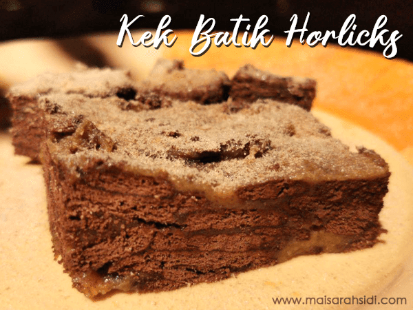 Kek Batik Horlicks Sedap dan Mudah Disediakan