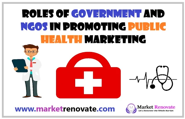 role-of-government-and-ngos-in-promoting-public-health-marketing