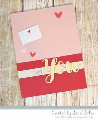 I Love You card-designed by Lori Tecler/Inking Aloud-stamps and dies from SugarPea Designs