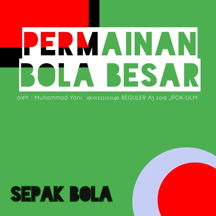 MATERI PJOK TEKNIK DASAR PERMAINAN SEPAK BOLA