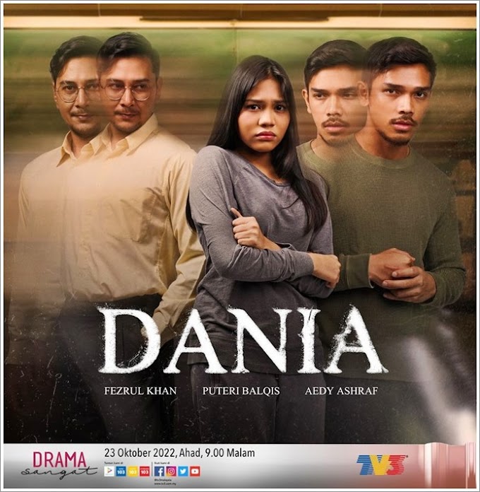 Dania (TV3) | Sinopsis Telefilem