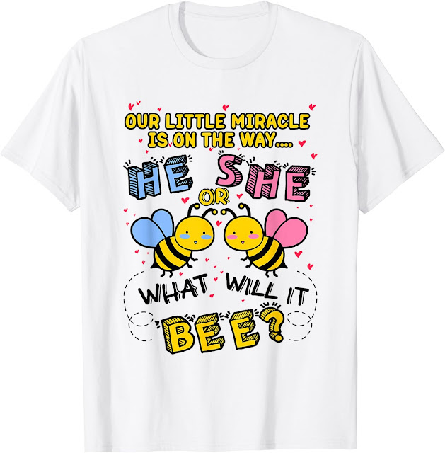 Gender Reveal T-Shirt For Mom And Dad, Cute Bee shirt,  Boy or Girl T-Shirt