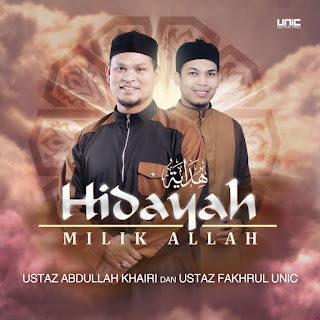 MP3 download Ustaz Abdullah Khairi & Ustaz Fakhrul Unic - Hidayah Milik Allah iTunes plus aac m4a mp3
