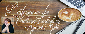 http://unpeudelecture.blogspot.fr/2018/01/interview-ysaline-fearfaolayleen-night.html