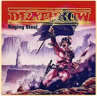 Deathrow - Raging steel (1987)