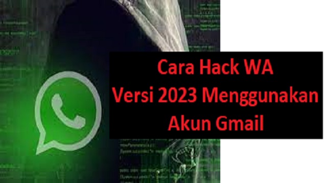 Cara Hack WA Versi 2024