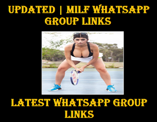 Updated | Milf whatsapp group links | Latest whatsapp group links