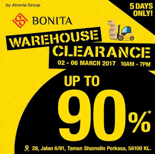 Bonita Warehouse Clearance up to 90% Discount at Taman Shamelin Perkasa, Cheras (2 March - 6 March 2017)