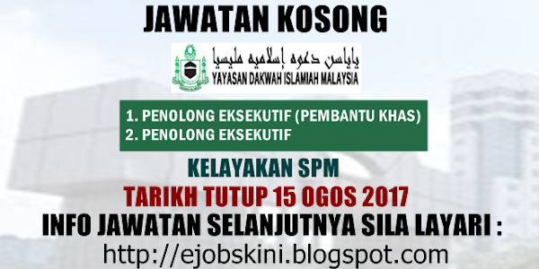 Jawatan Kosong Yayasan Dakwah Islamiah Malaysia (YADIM) - 15 Ogos 2017
