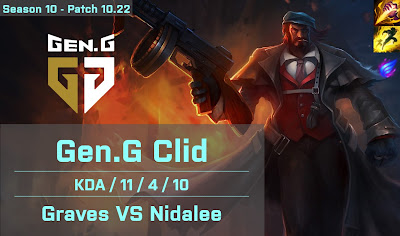 Gen G Clid Graves JG vs RNG XLB Nidalee - KR 10.22