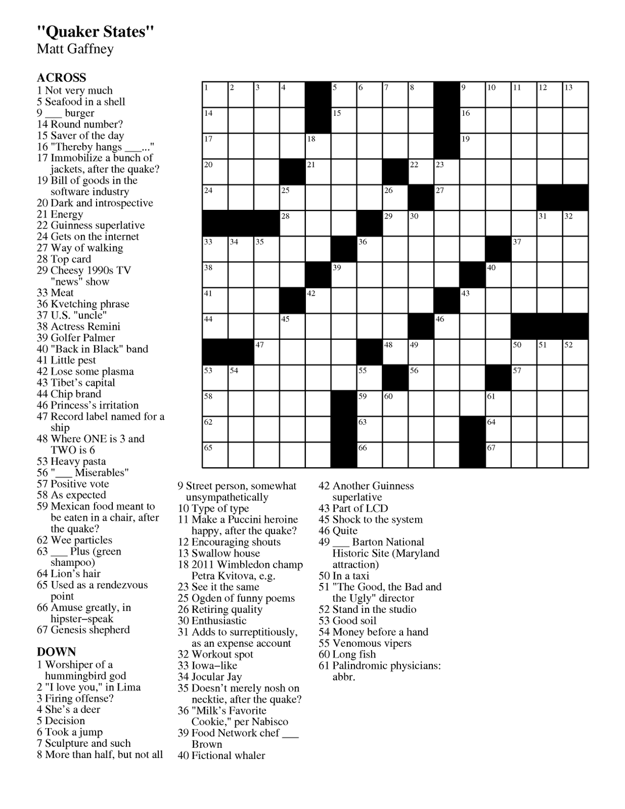 Matt Gaffney's Weekly Crossword Contest: MGWCC #170 -- Friday, September 2, 2011 -- "Quaker States"