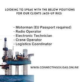   Looking to speak with the below positions for our clients jack-up rigs based in the EU