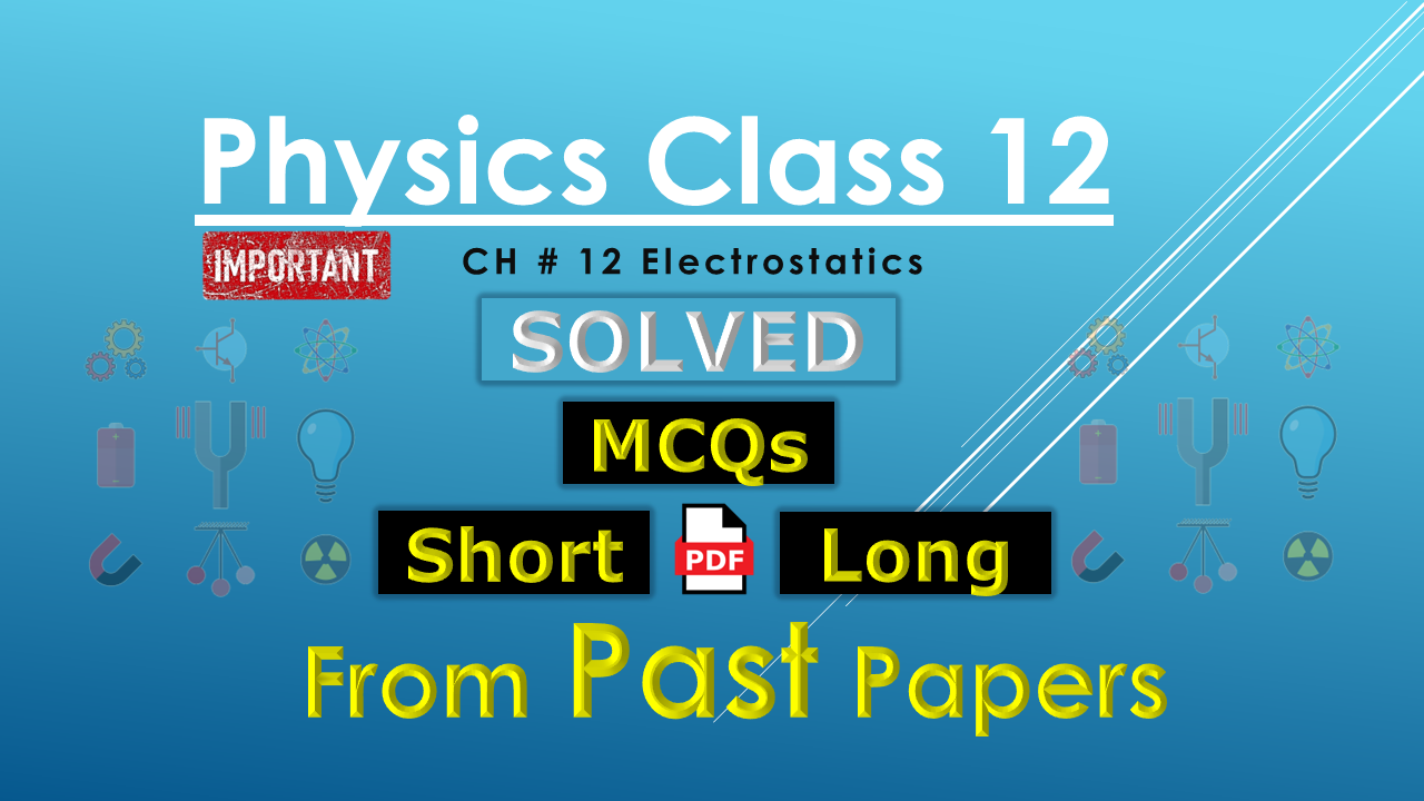 Physics Class 12 Chapter 12