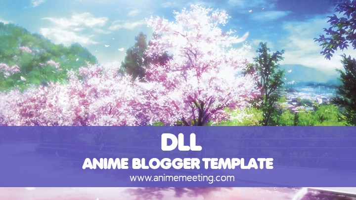 anime blogger template dll