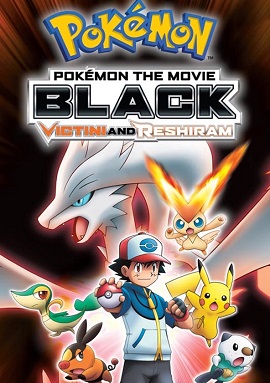 Pokemon Movie 14 Bản Black: Victini Và Bạch Anh Hùng Reshiram - Pokémon Movie 14 Black: Victini and Reshiram