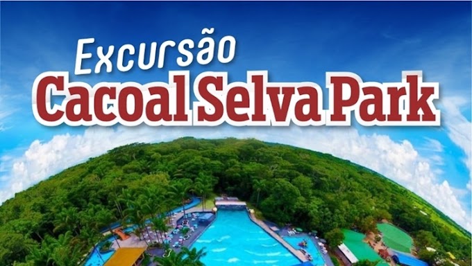    TURISMO REGIONAL: Excursão para Cacoal Selva Park nesse final de semana