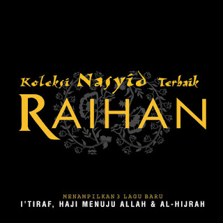 download MP3 Raihan - Koleksi Nasyid Terbaik itunes plus aac m4a