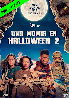 UNA MOMIA EN HALLOWEEN 2 – UNDER WRAPS 2 – DVD-5 – DUAL LATINO – 2022 – (VIP)