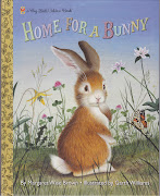 NonChristian Easter Books: Home for a Bunny by Margaret Wise Brown and .
